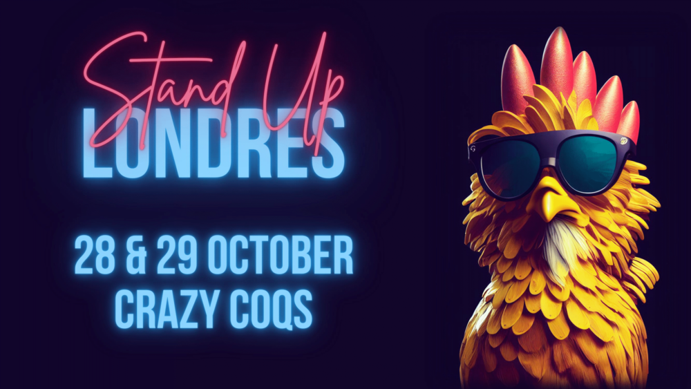 Stand-Up Londres : l'humour à guichets fermés