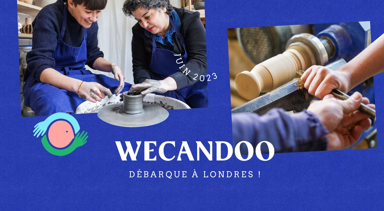 Wecandoo débarque à Londres : Laissez libre cours à votre créativité avec leurs ateliers d'artisanat traditionnel !