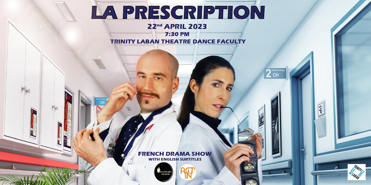 Une soirée théâtre qui vous révèle les dessous loufoques de l’hôpital,  c’est « LA PRESCRIPTION »