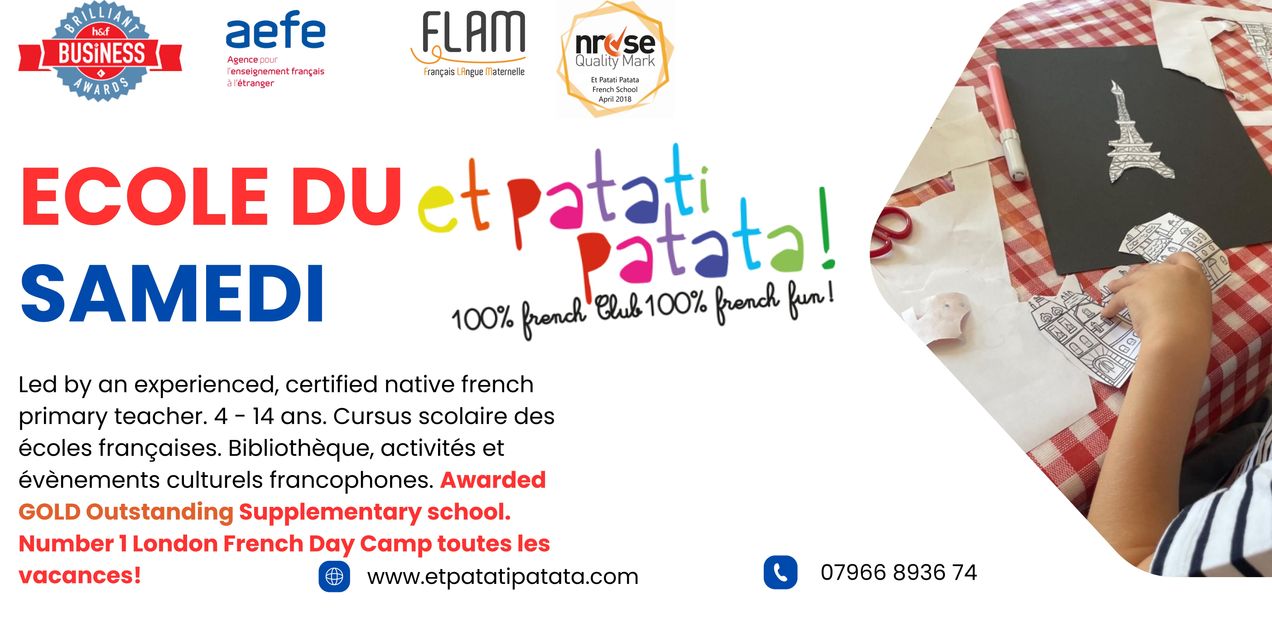 Et Patati Patata Ecole française Flam Outstanding GOLD ! Fulham. Garde ton français et rejoins-nous !