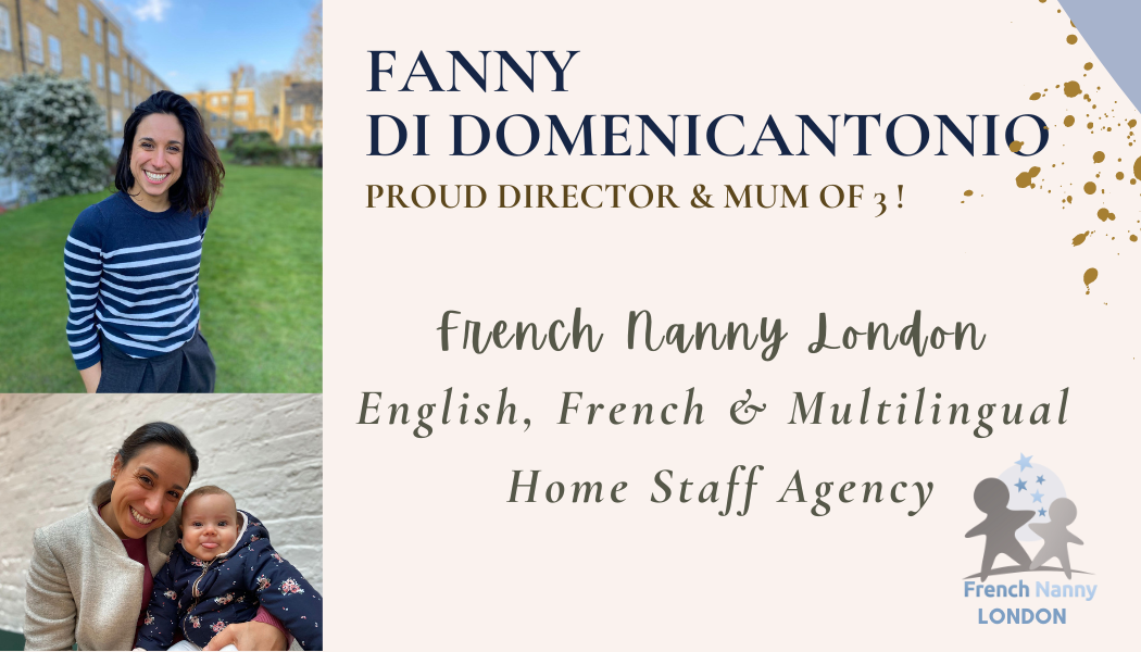 A la rencontre de Fanny, Directrice de French Nanny London