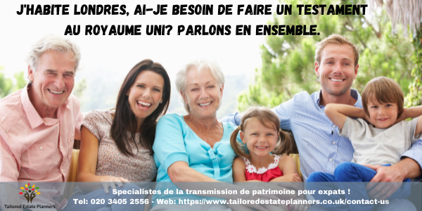 Conseil en succession et protection du patrimoine pour les Francais de Grande Bretagne