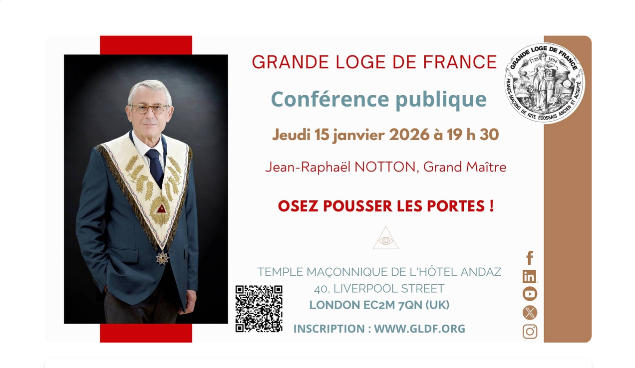 Conférence publique, gratuite, ouverte à toutes et tous du Grand Maître de la Grande Loge de France le 15 janvier 2026