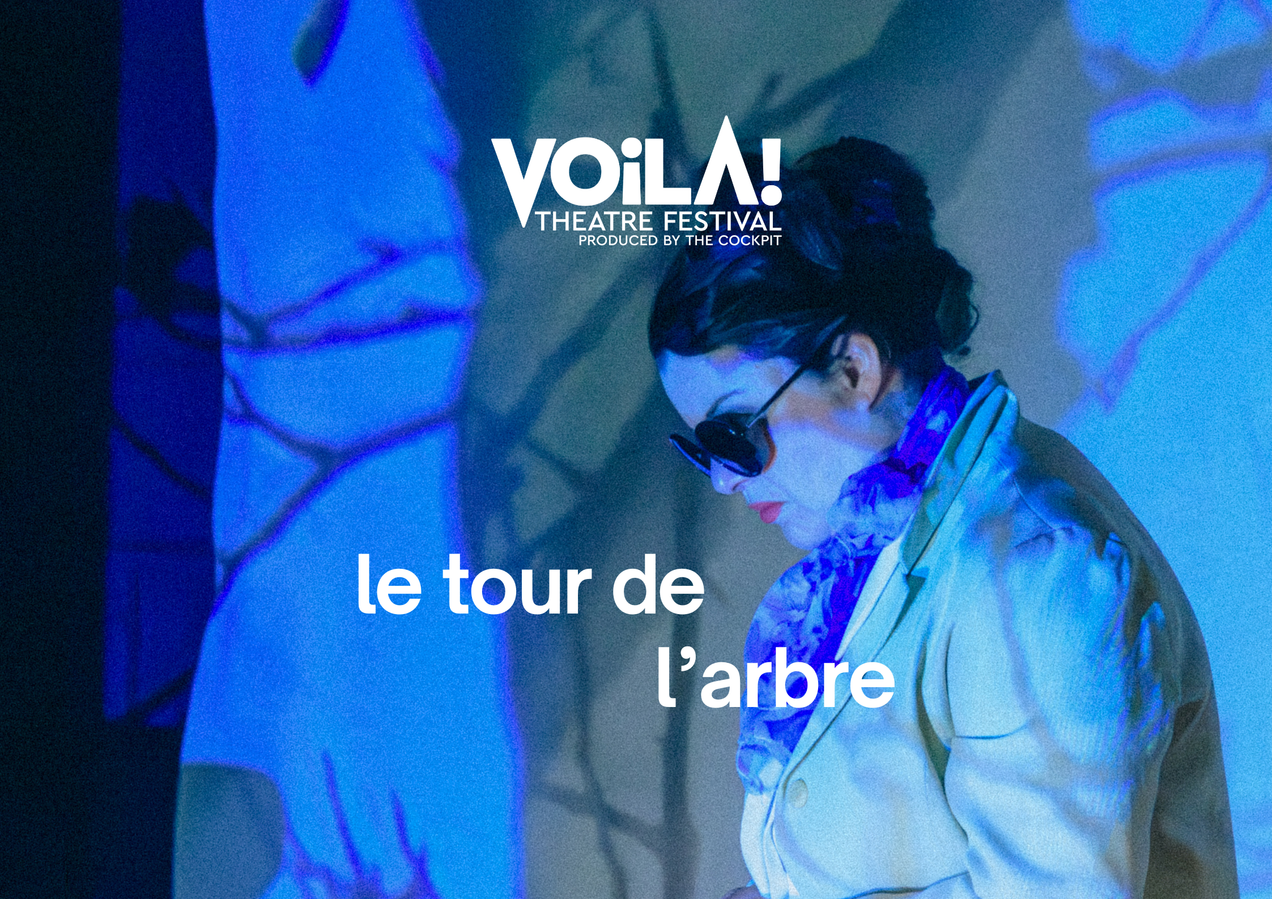 Le Tour de l'arbre au VOILA! Festival I Théâtre en français (12 ans+)