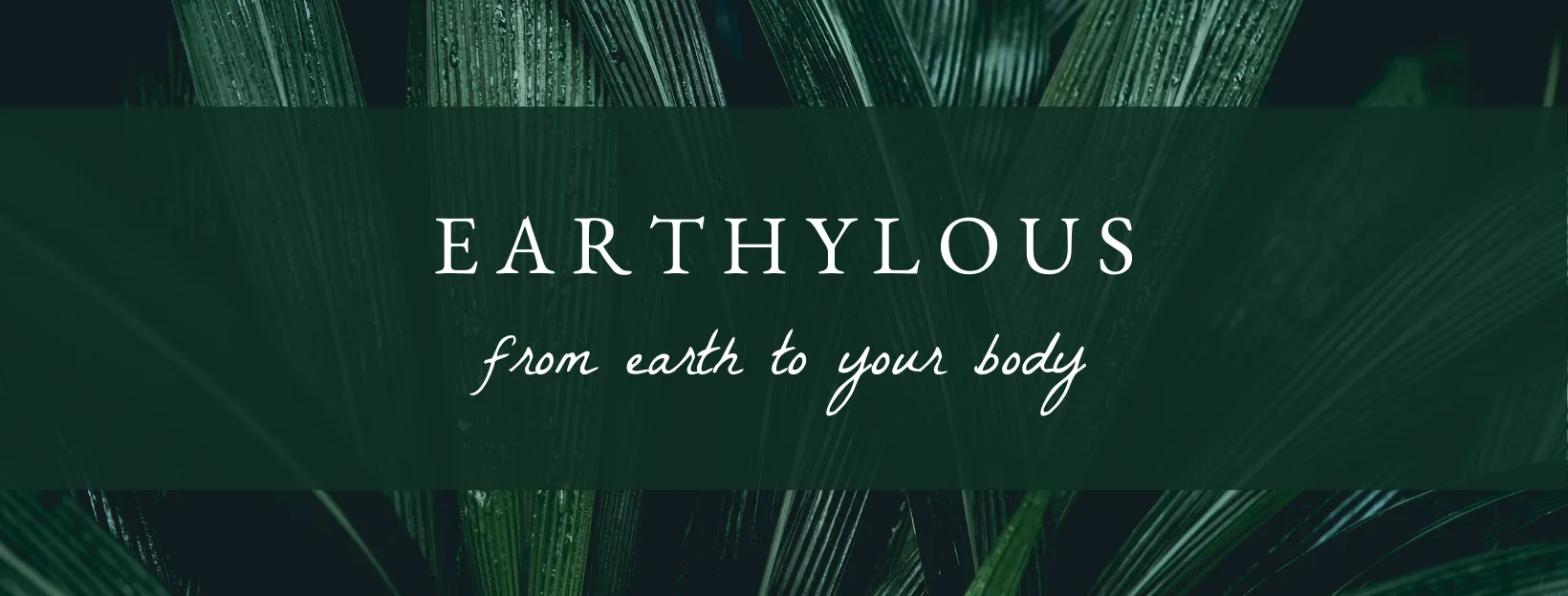 Earthylous